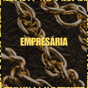 收聽Kaymé的Empresária (Explicit)歌詞歌曲