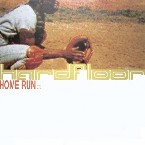 ดาวน์โหลดและฟังเพลง Home Run พร้อมเนื้อเพลงจาก Hardfloor