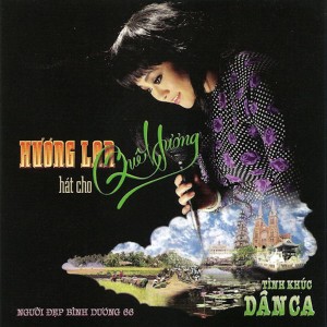 收聽Hương Lan的Huế Tình Yêu Của Tôi歌詞歌曲