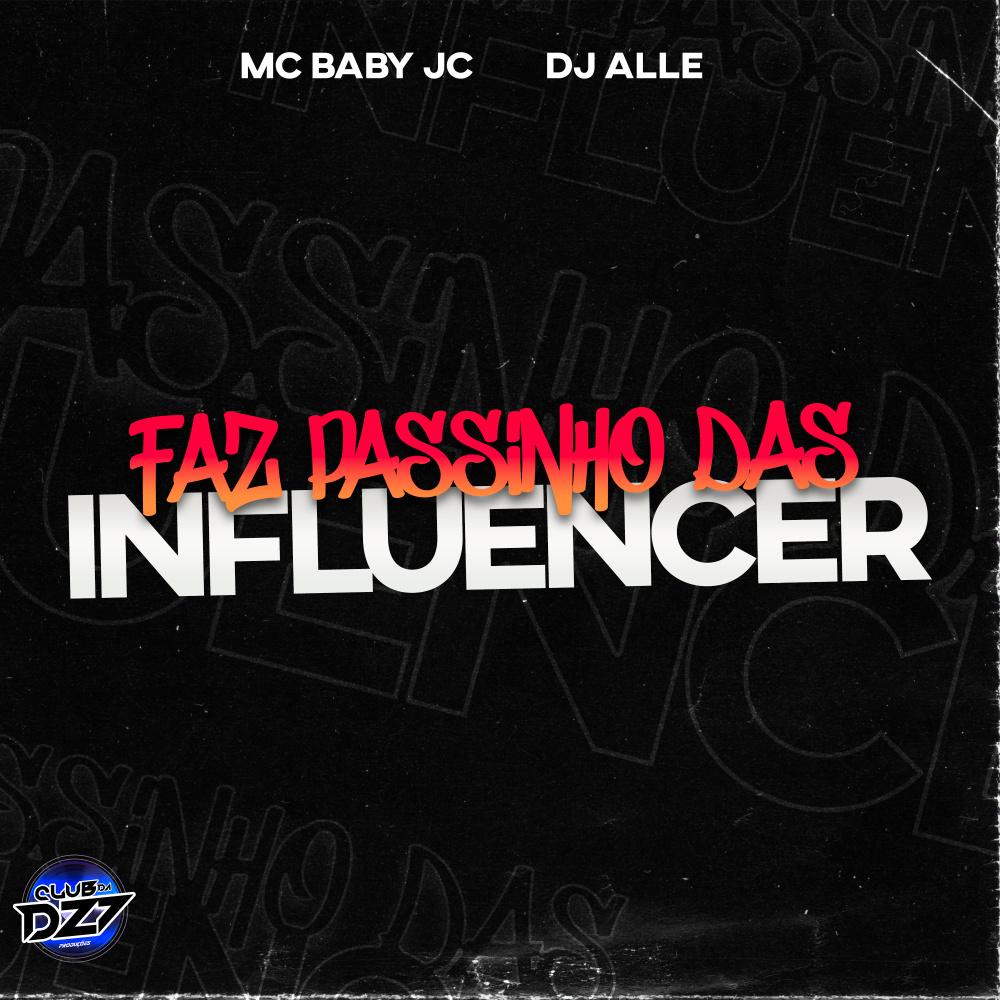 FAZ PASSINHO DAS INFLUENCER (Explicit)