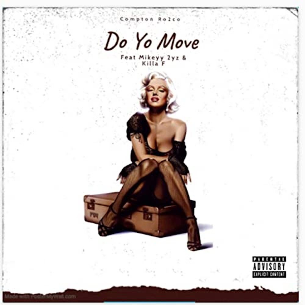 Do Yo Move (Explicit)