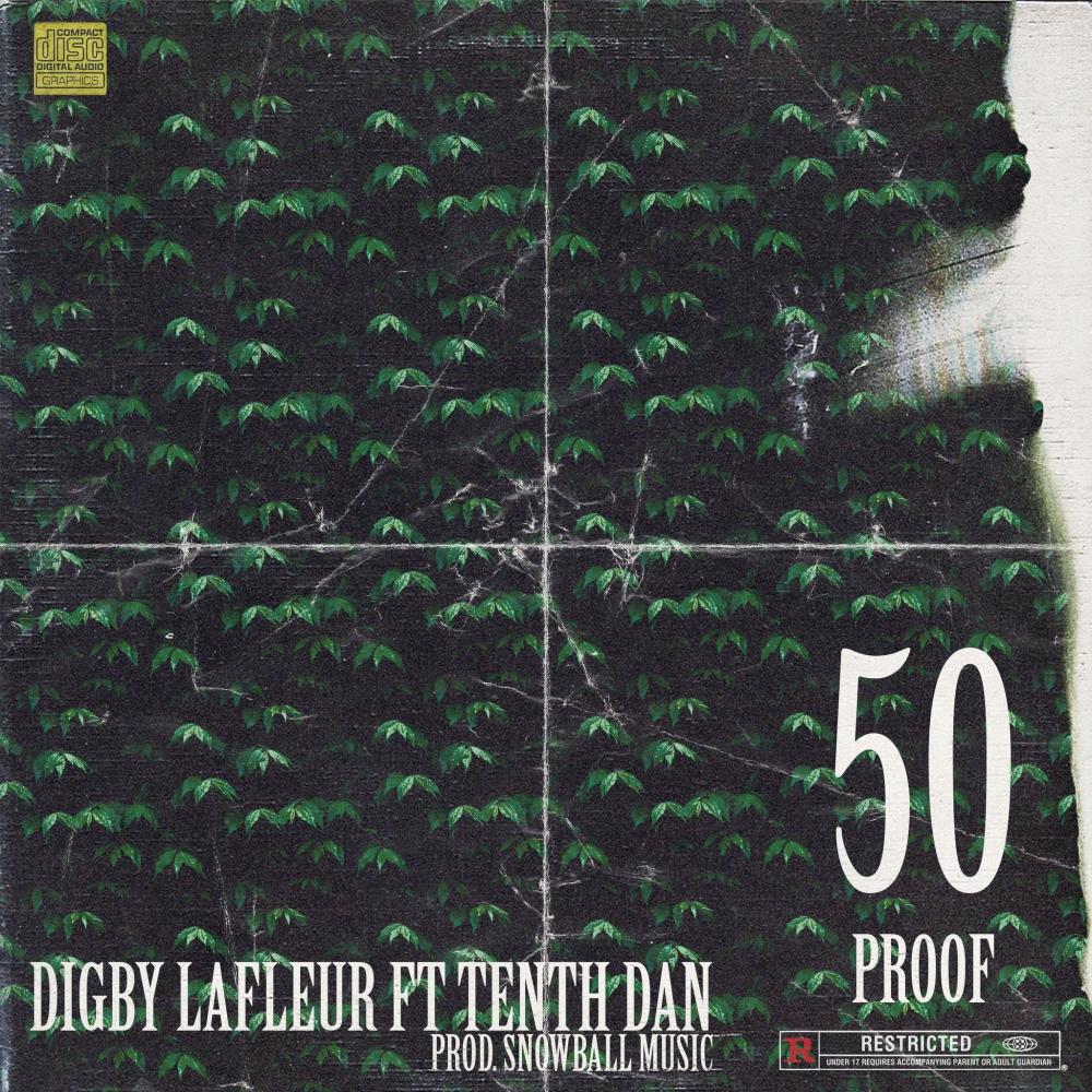 50 Proof (feat. Tenth Dan & Snowball Music) (Explicit)