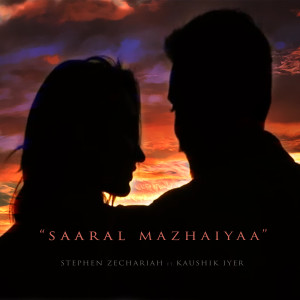 Album Saaral Mazhaiyaa from Stephen Zechariah