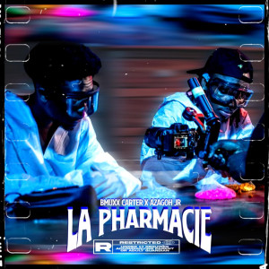 Bmuxx Carter的专辑La Pharmacie (Explicit)