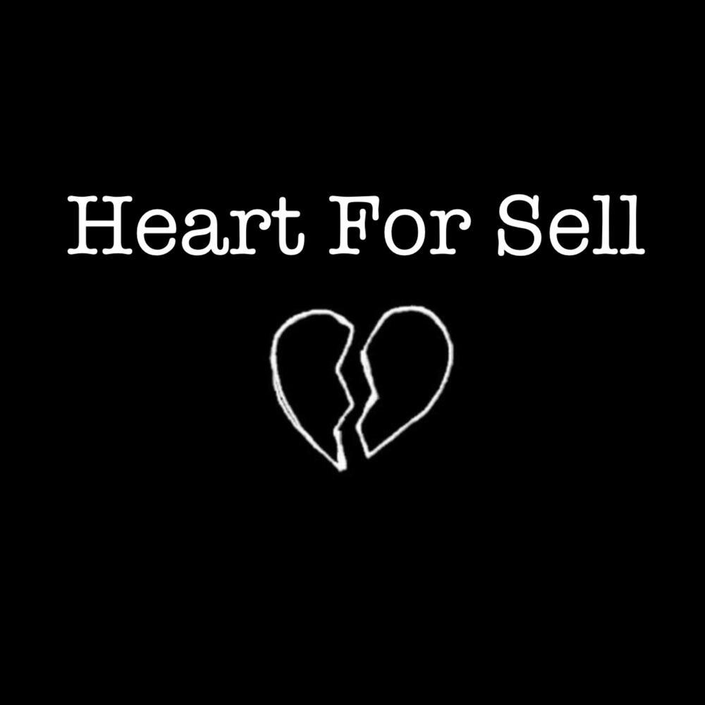 Heart For Sell (Explicit)
