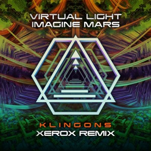 Album Klingons (Xerox Remix) oleh Virtual Light