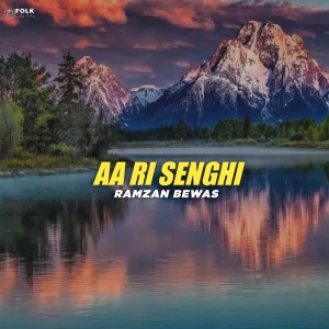 Album Aa Ri Senghi from Ramzan Bewas