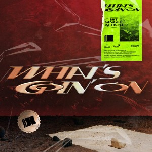 Album 1st Single Album [WHAT'S GOIN' ON] from OMEGA X