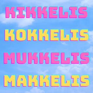 收聽Polina Griffith的KIKKELIS KOKKELIS MUKKELIS MAKKELIS (Explicit)歌詞歌曲