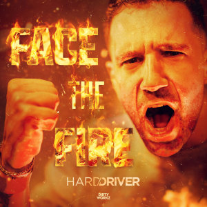 Hard Driver的專輯Face The Fire