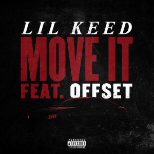收聽Offset的Move It (feat. Offset) (Explicit)歌詞歌曲