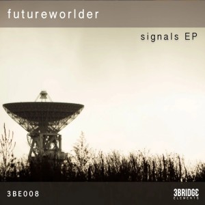 Futureworlder的專輯Signals EP