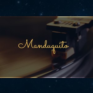 Manduquito