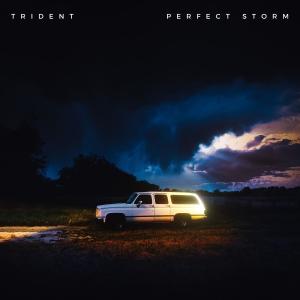 Trident的專輯Perfect Storm