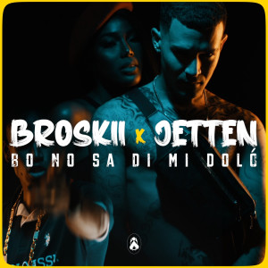 Album Bo No Sa Di Mi Doló (Explicit) from Broskii