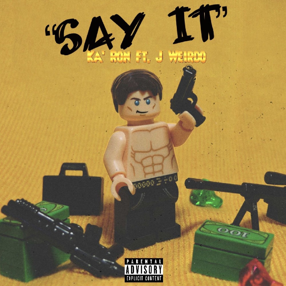 Say It (Explicit)