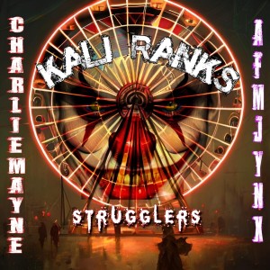 Kali Ranks的專輯STRUGGLERS