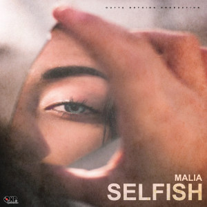 Malia的專輯Selfish