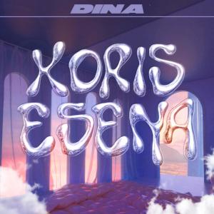 Album Xoris Esena from Dina