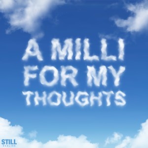 Album A Milli for My Thoughts (Explicit) from TE dness