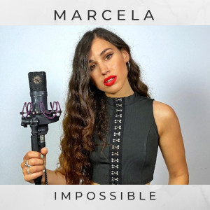 Dengarkan Impossible lagu dari Marcela dengan lirik