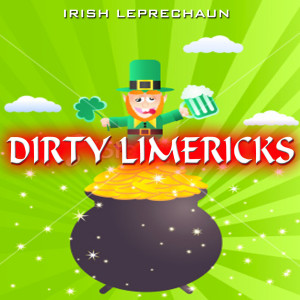 收聽Irish Leprechaun的Cunt and Tight Arse歌詞歌曲
