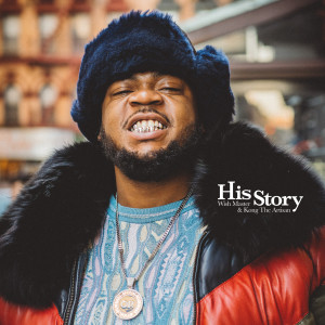 Wish Master的专辑His Story (Explicit)