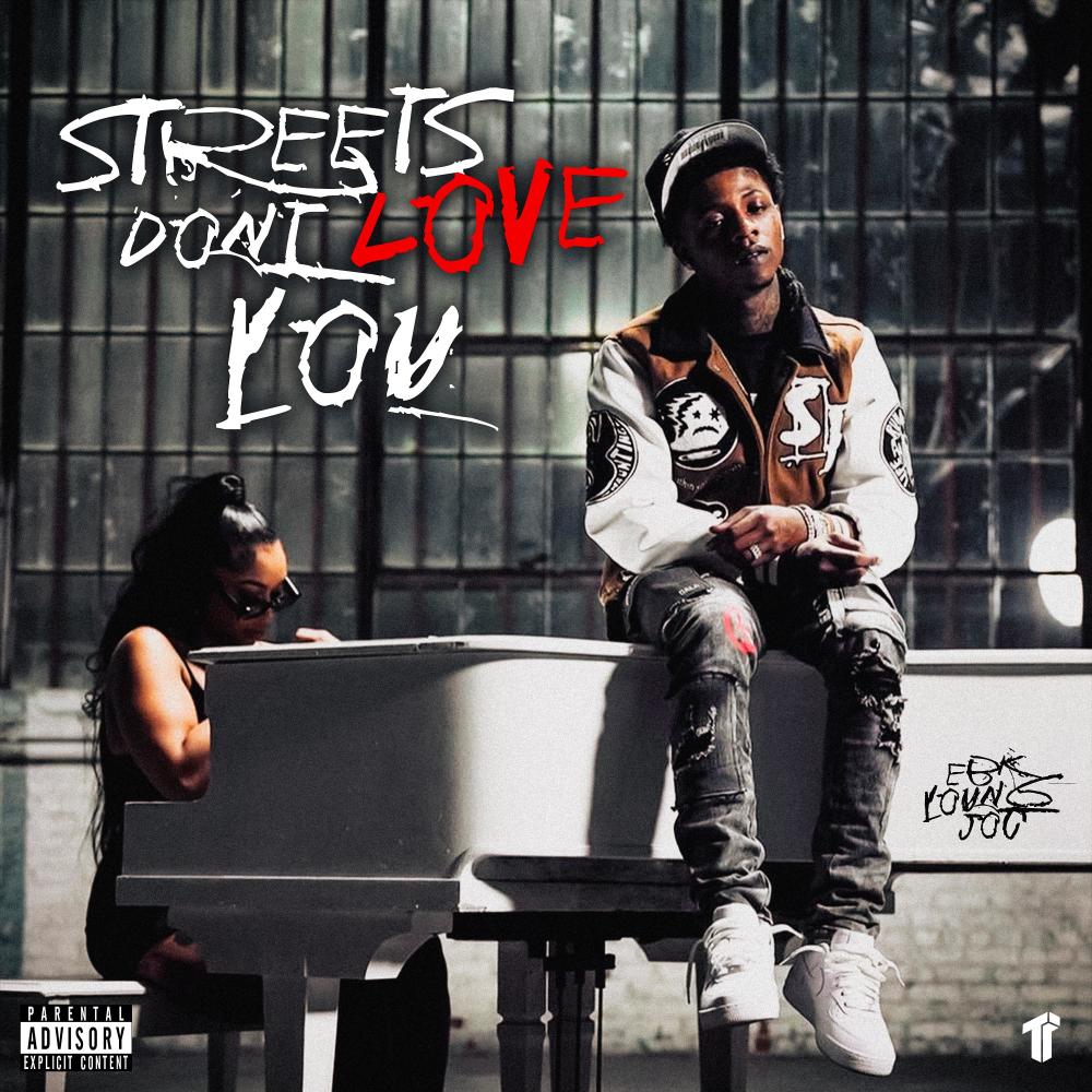 Streets Don't Love You (Explicit)