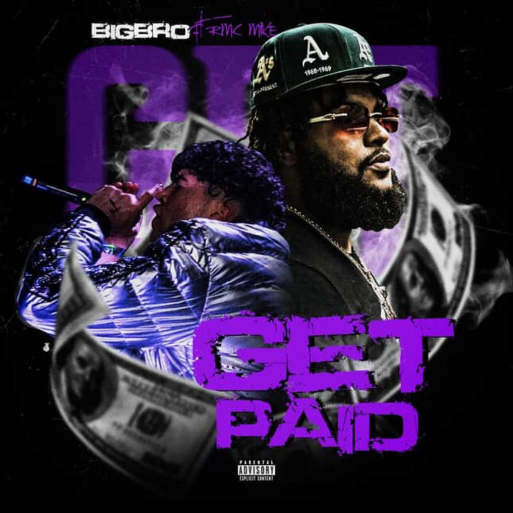 GET PAID (feat. Rmc Mike) (Explicit)
