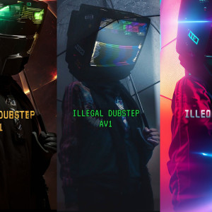 ดาวน์โหลดและฟังเพลง illegal Dubstep พร้อมเนื้อเพลงจาก Av1