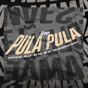 Pula Pula (Remix) (Explicit)