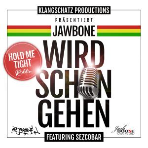 อัลบัม Wird schon gehen (feat. Sezcobar) [Explicit] ศิลปิน Mr. Jawbone