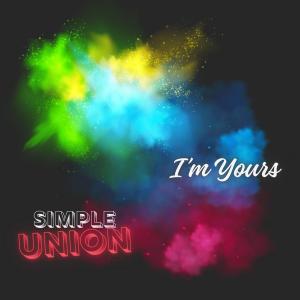 Simple Union的專輯I'm Yours