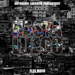 收聽FLEX MOFO的Hasta Luego歌詞歌曲