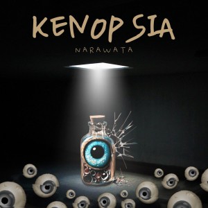 Listen to Kenopsia song with lyrics from Narawata