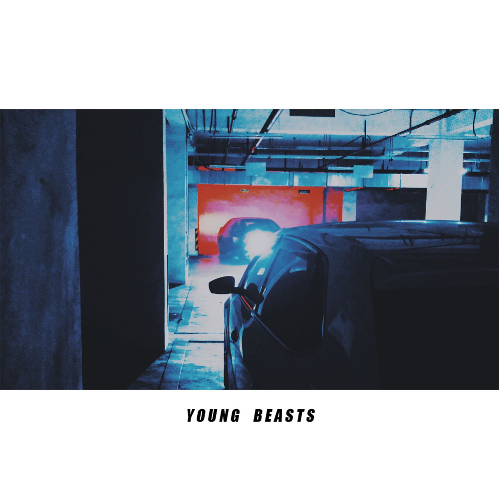 Young Beasts (Explicit)