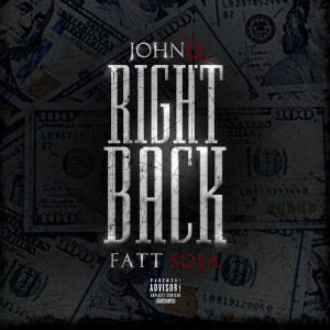 Album Right Back (Explicit) oleh Fatt Sosa