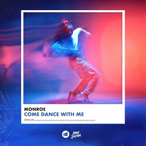 Monroe的專輯Come Dance with Me