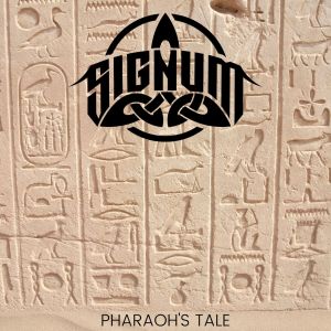 Dengarkan Pharaoh's Tale lagu dari Signum dengan lirik