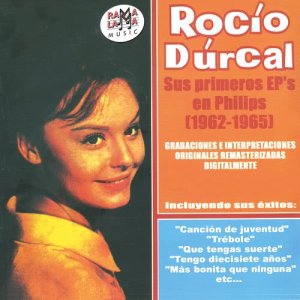 Rocio Durcal的專輯Sus Primeros Ep's en Philips (1962-1965) Vol. 1