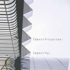 Identification的專輯Identify