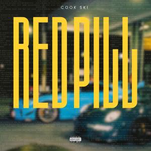 收聽Cook Ski的Red Pill (Explicit)歌詞歌曲