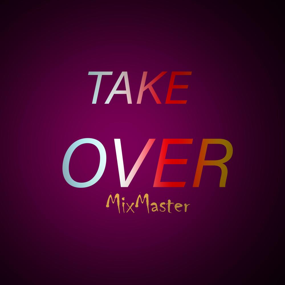 TakeOver(Oyeye)