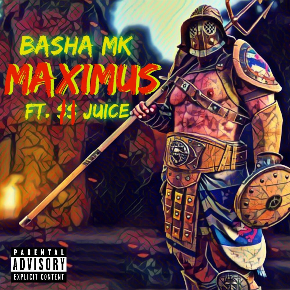 Maximus(feat. $$ Juice) (Explicit)