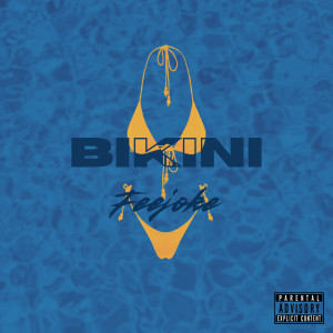 Listen to BIKINI (Explicit) song with lyrics from Feejoke