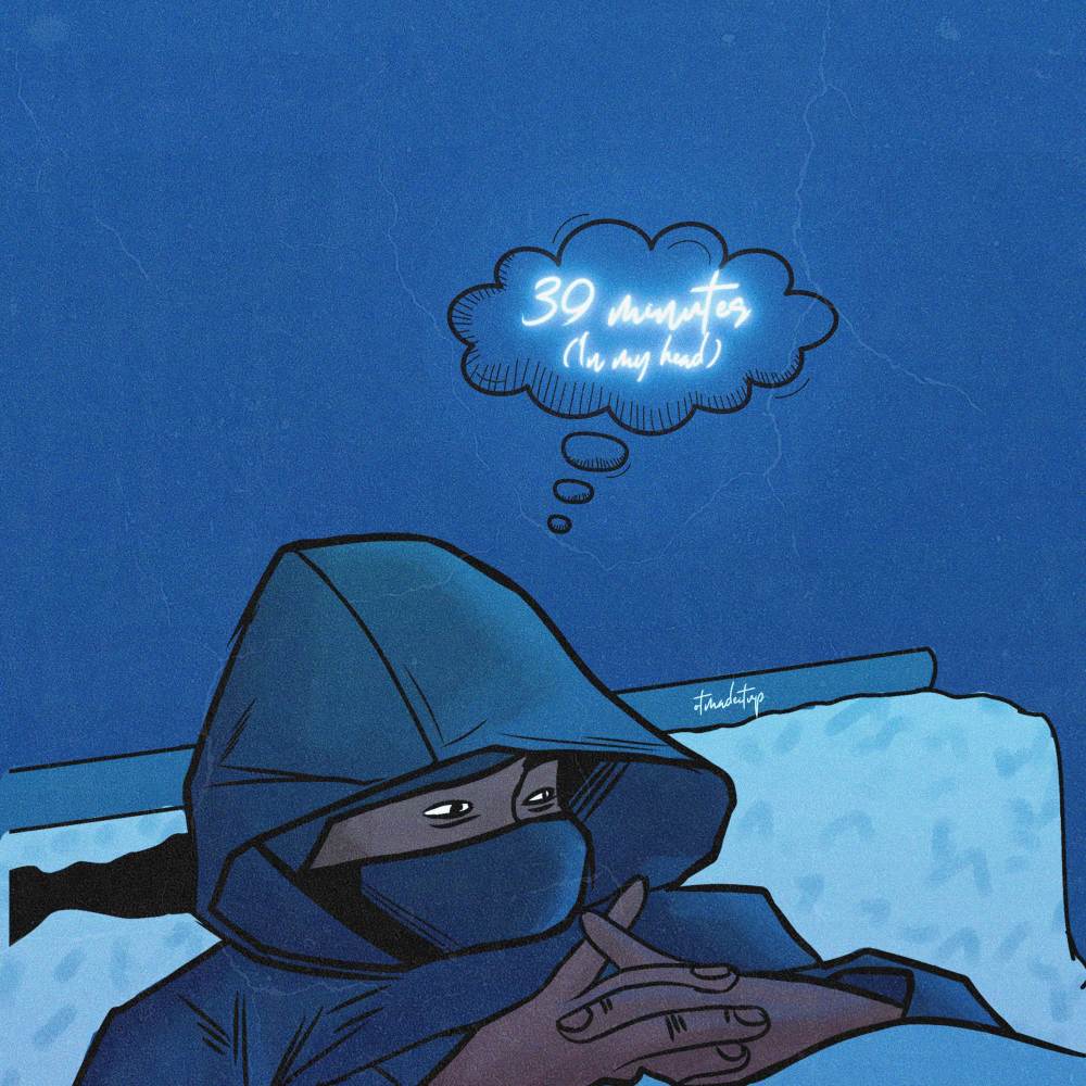 39 Minutes (In My Head)
