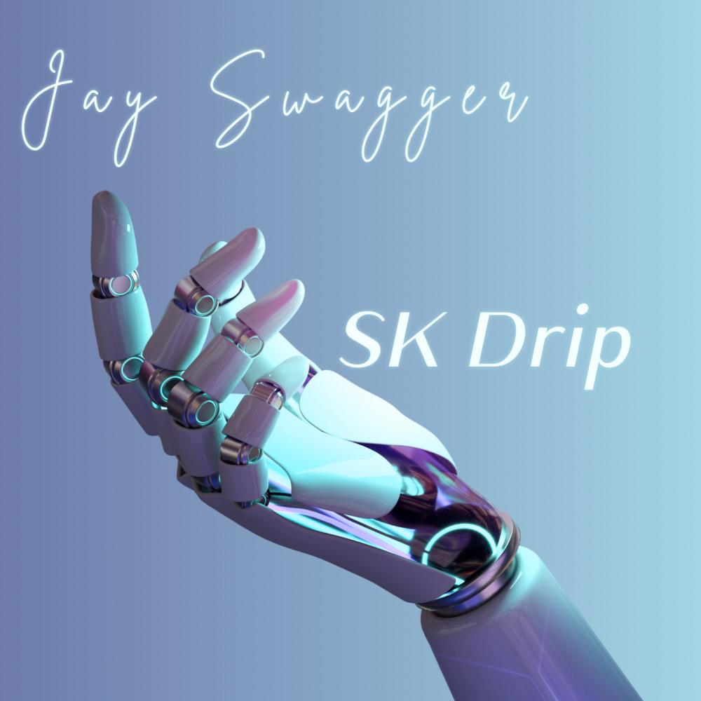 SK Drip (Explicit)