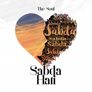 收聽The Soul的Sabda Hati歌詞歌曲