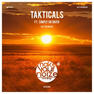 收聽Takticals的Just for One Day歌詞歌曲