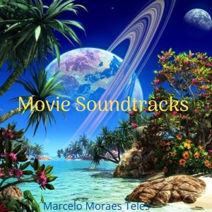 Marcelo Moraes Teles的專輯Movie Soundtracks - Instrumental